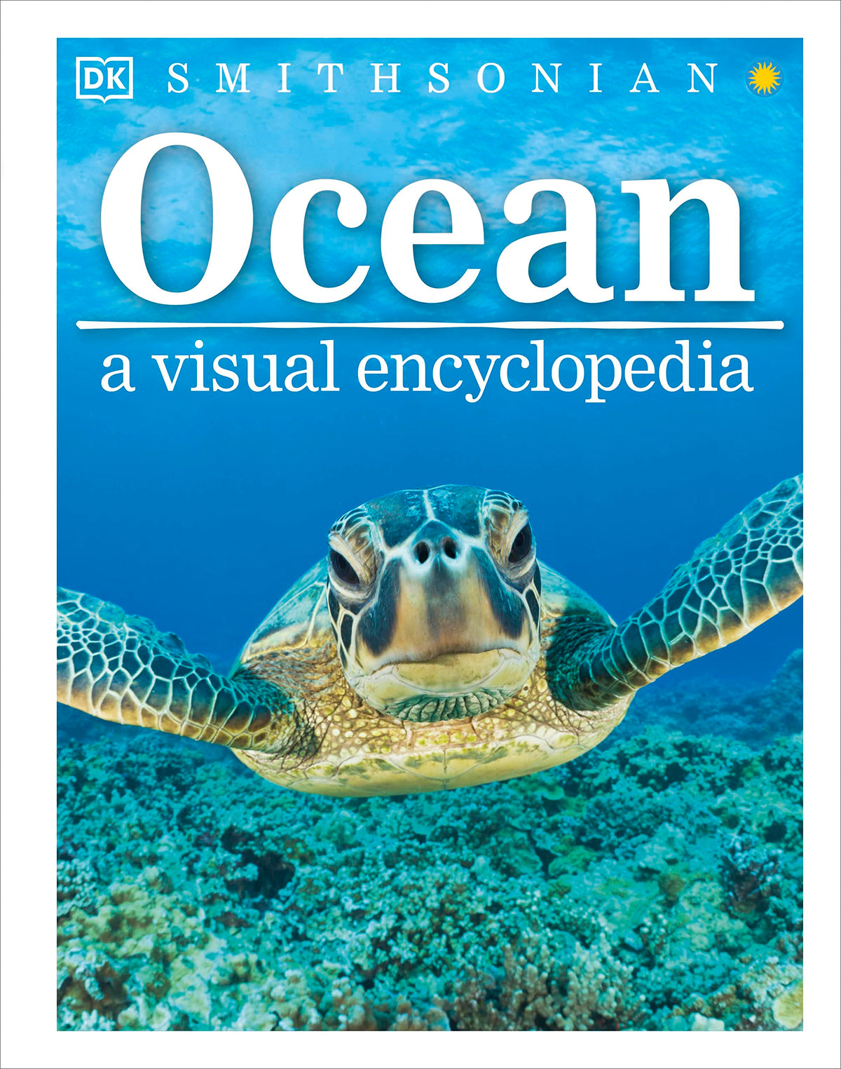 Ocean: A Visual Encyclopedia (DK Children&