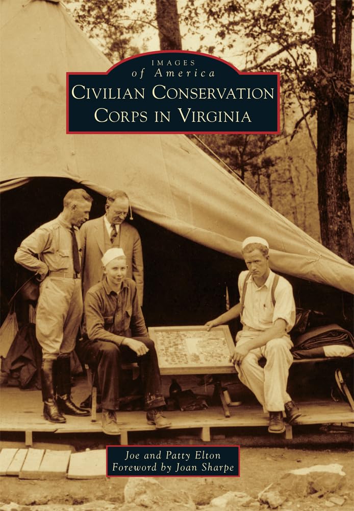 Civilian Conservation Corps in Virginia (Images of America)