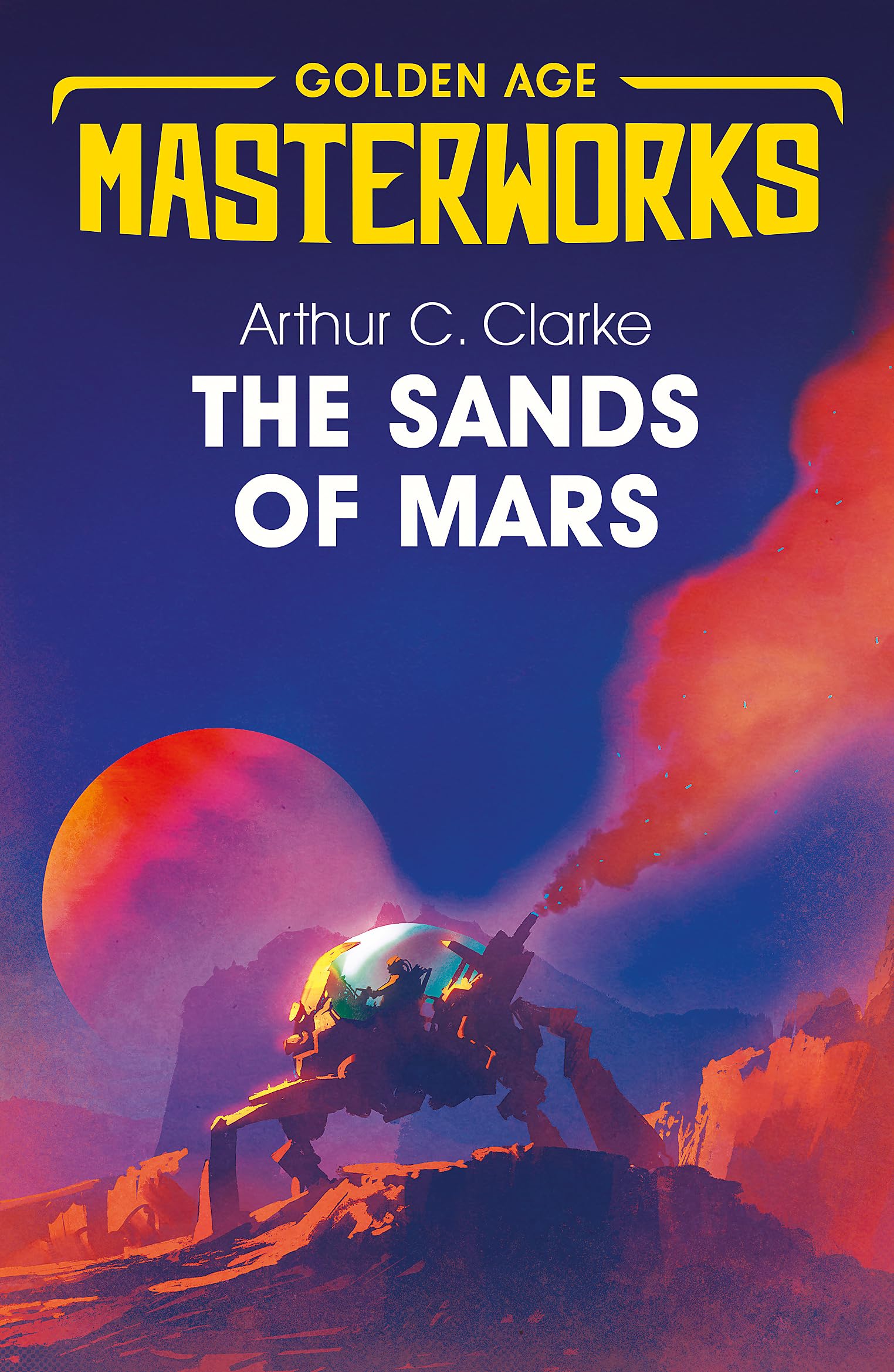 Sands Of Mars (Golden Age Masterworks)