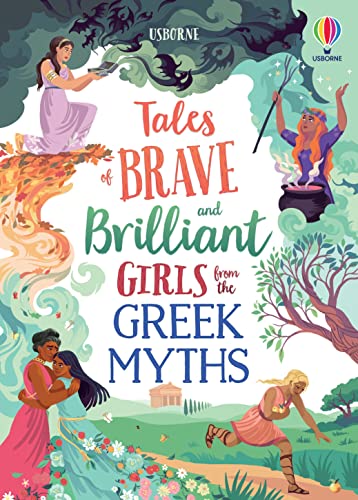 Tales of brave and brilliant Girls from the Greek Myths — used book cover