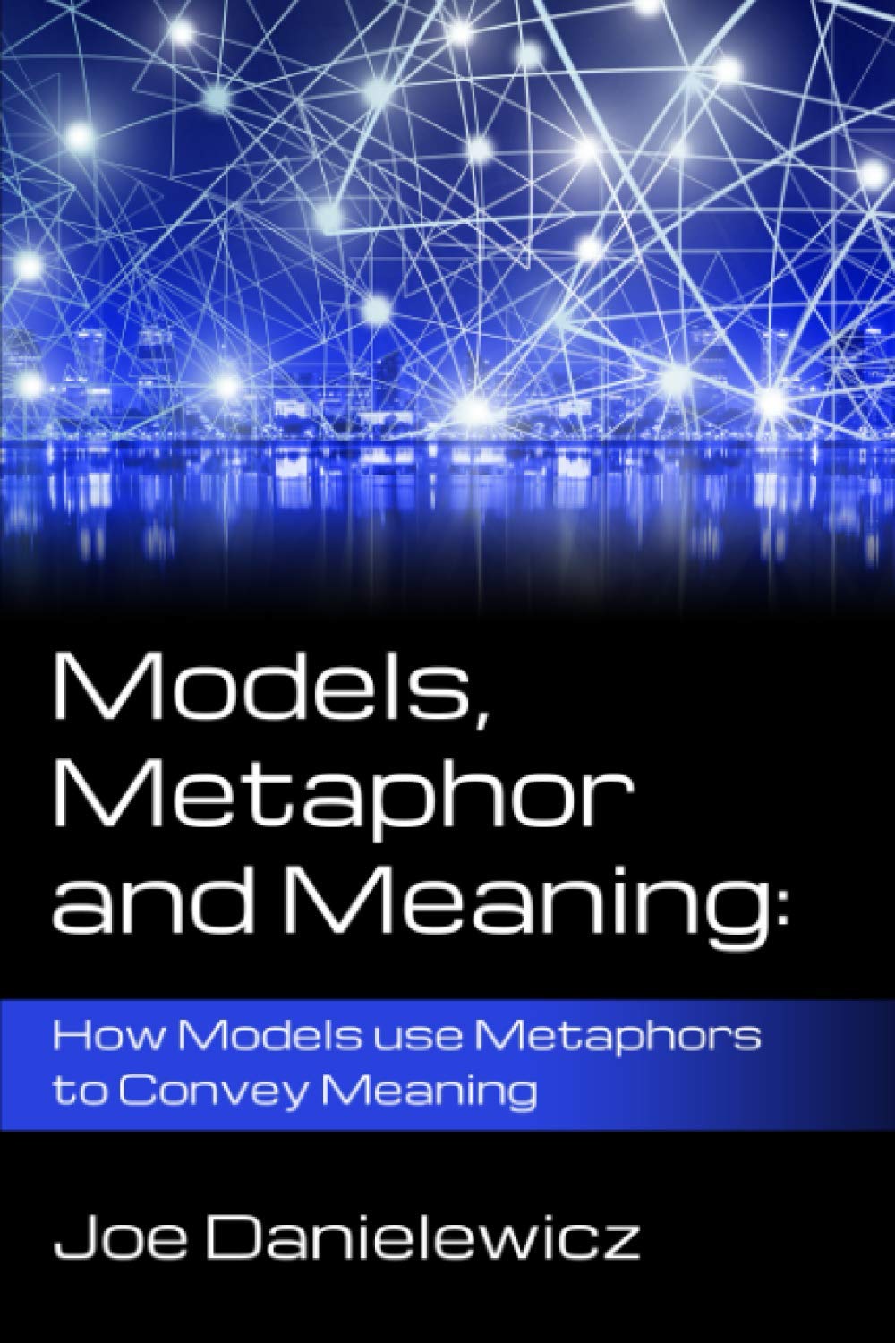 Models, Metaphor and Meaning — used book cover