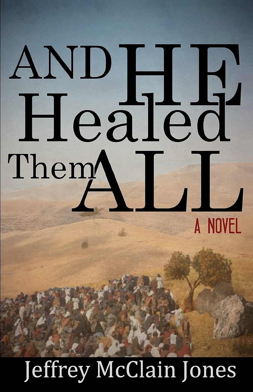 And He Healed Them All — used book cover