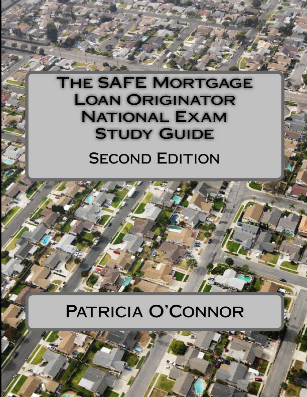 The SAFE Mortgage Loan Originator National Exam Study Guide — used book cover
