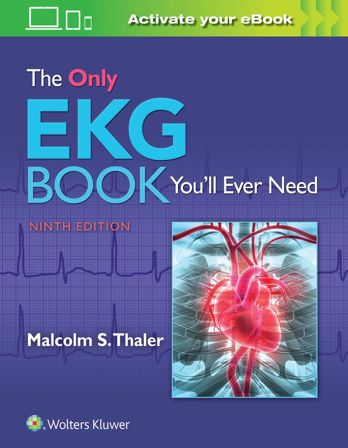 The Only EKG Book You&