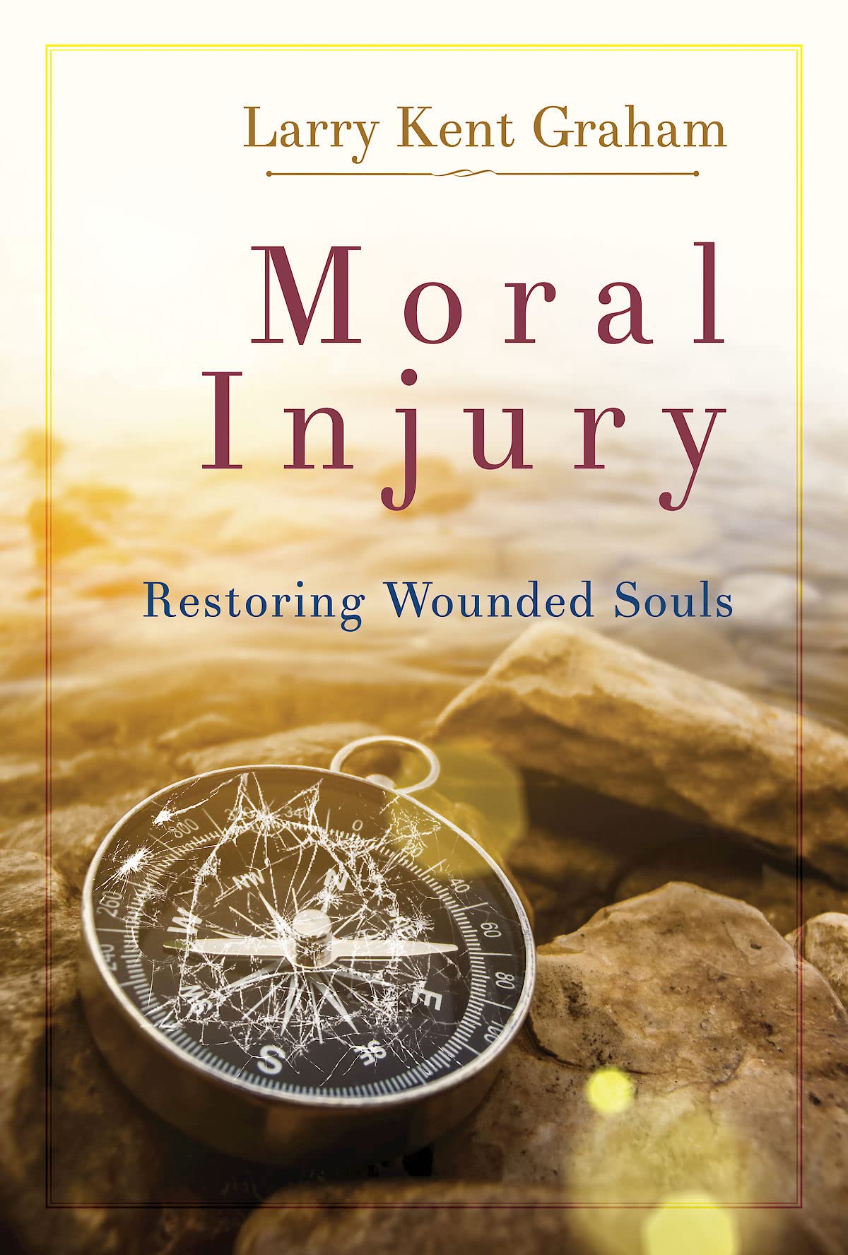 Moral Injury: Restoring Wounded Souls — used book cover