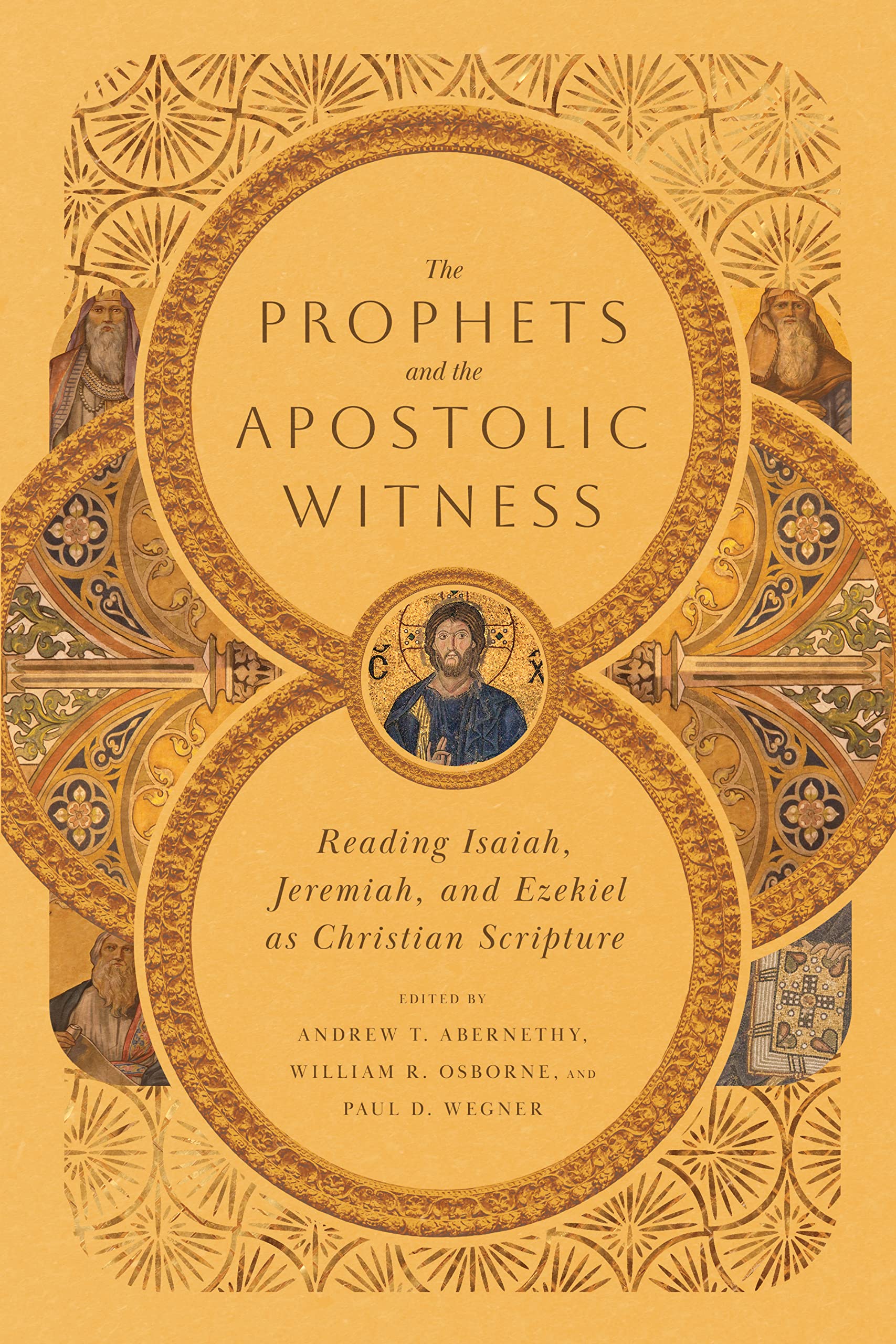 The Prophets and the Apostolic Witness — used book cover