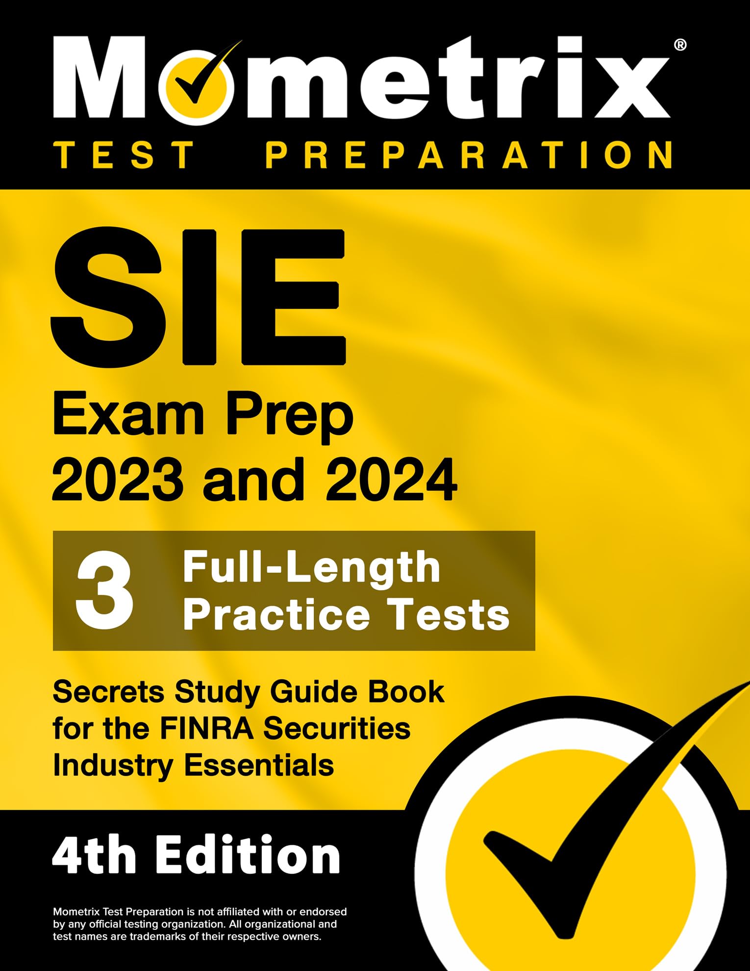 SIE Exam Prep 2023 and 2024 - 3 Full-Length Practice Tests, Secrets Study Guide Book for the FINRA Securities Industry Essentials — used book cover