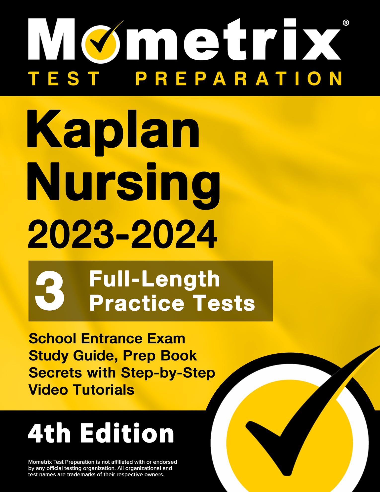 Kaplan Nursing School Entrance Exam Study Guide 2023-2024 - 3 Full-Length Practice Tests, Prep Book Secrets with Step-by-Step Video Tutorials — used book cover
