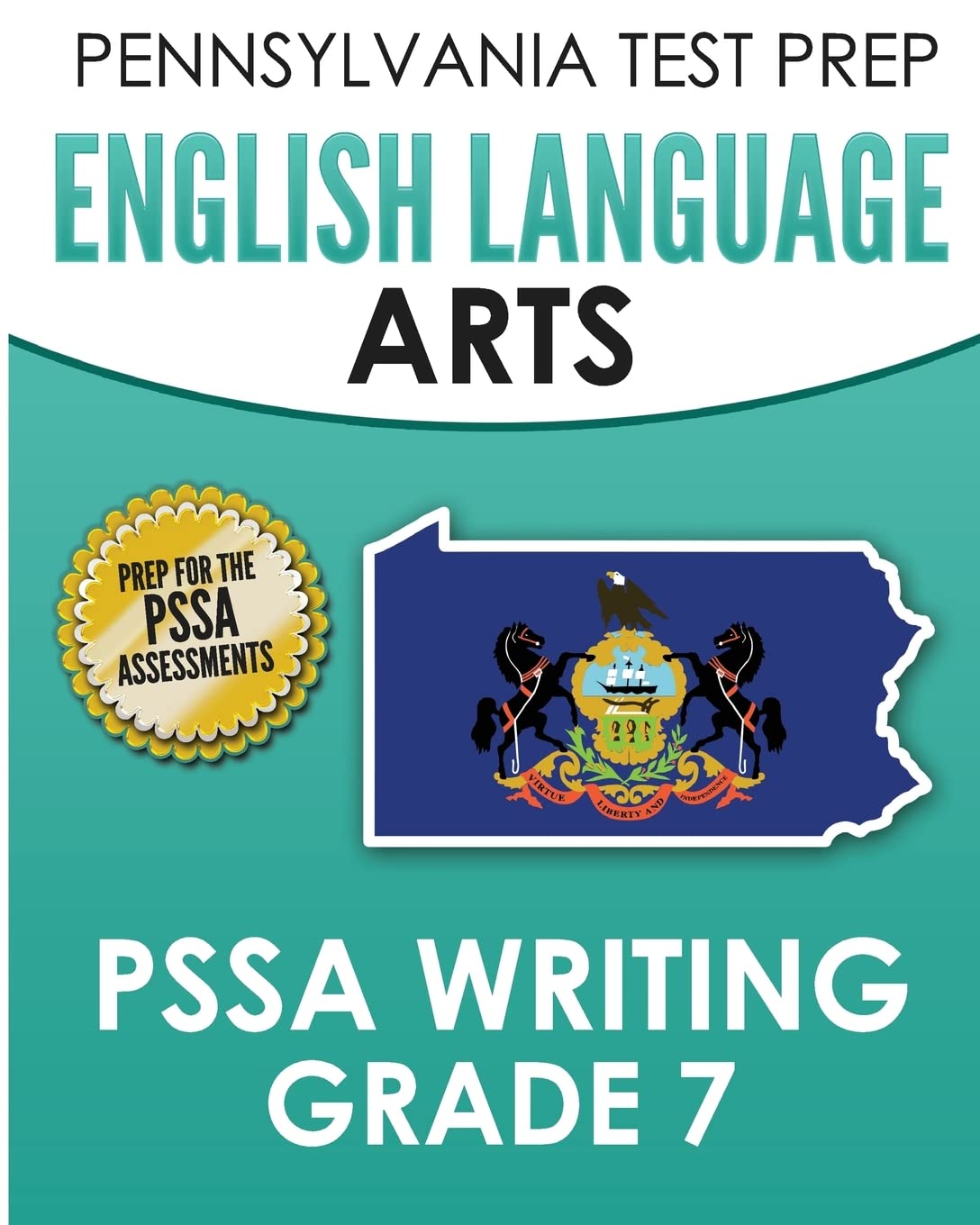 PENNSYLVANIA TEST PREP English Language Arts PSSA Writing Grade 7 — used book cover