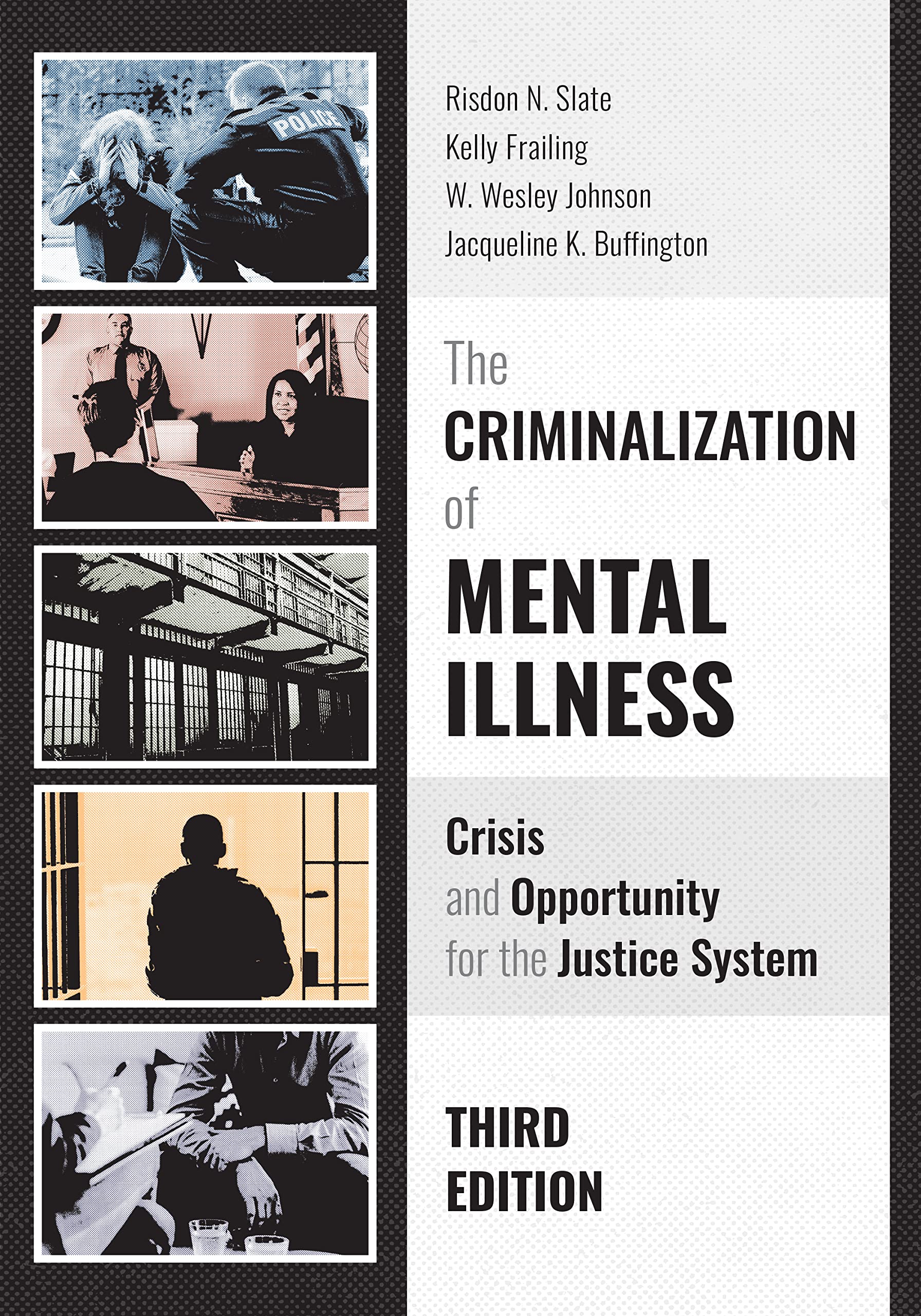 The Criminalization of Mental Illness — used book cover