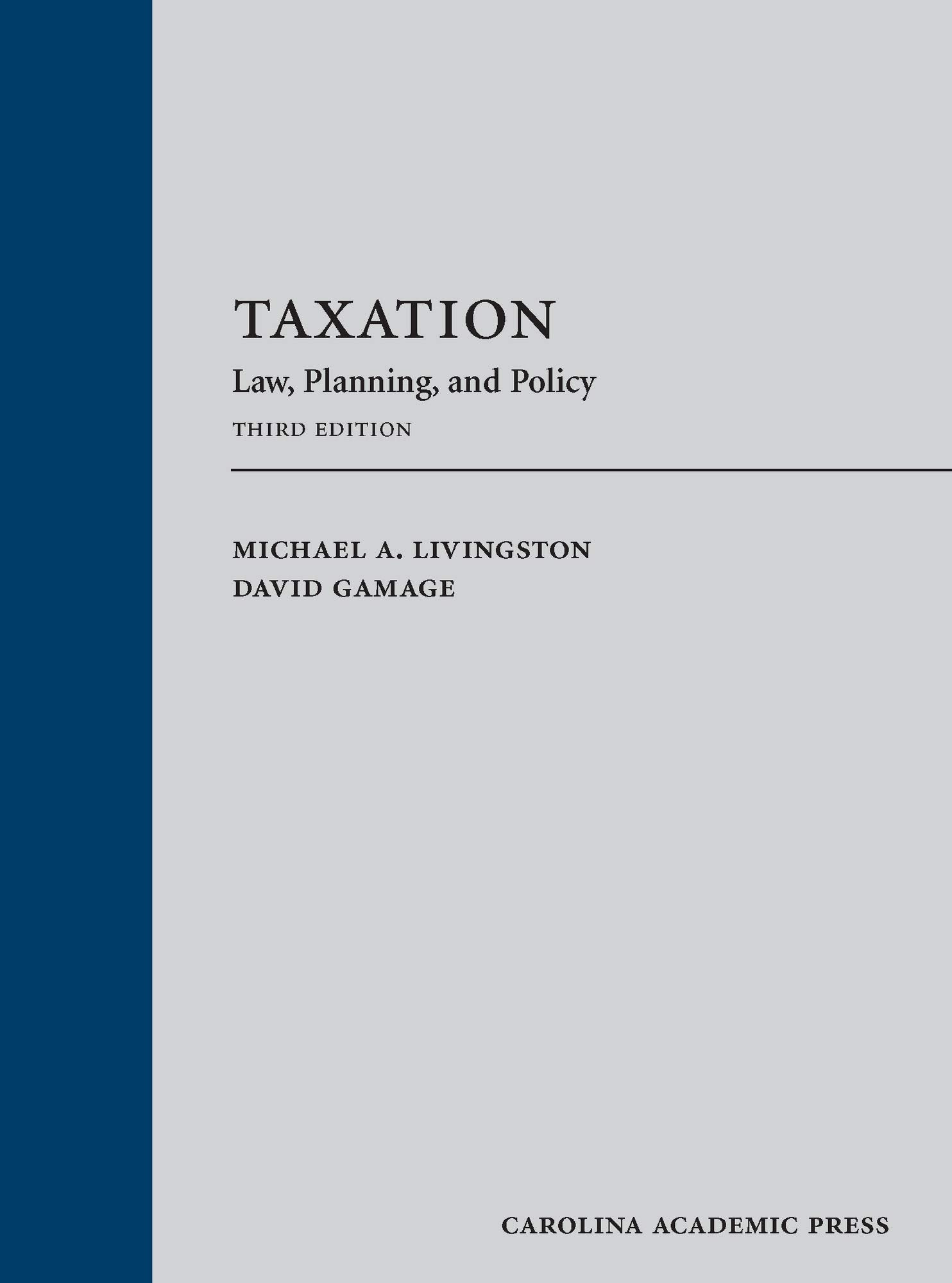 Taxation: Law, Planning, and Policy