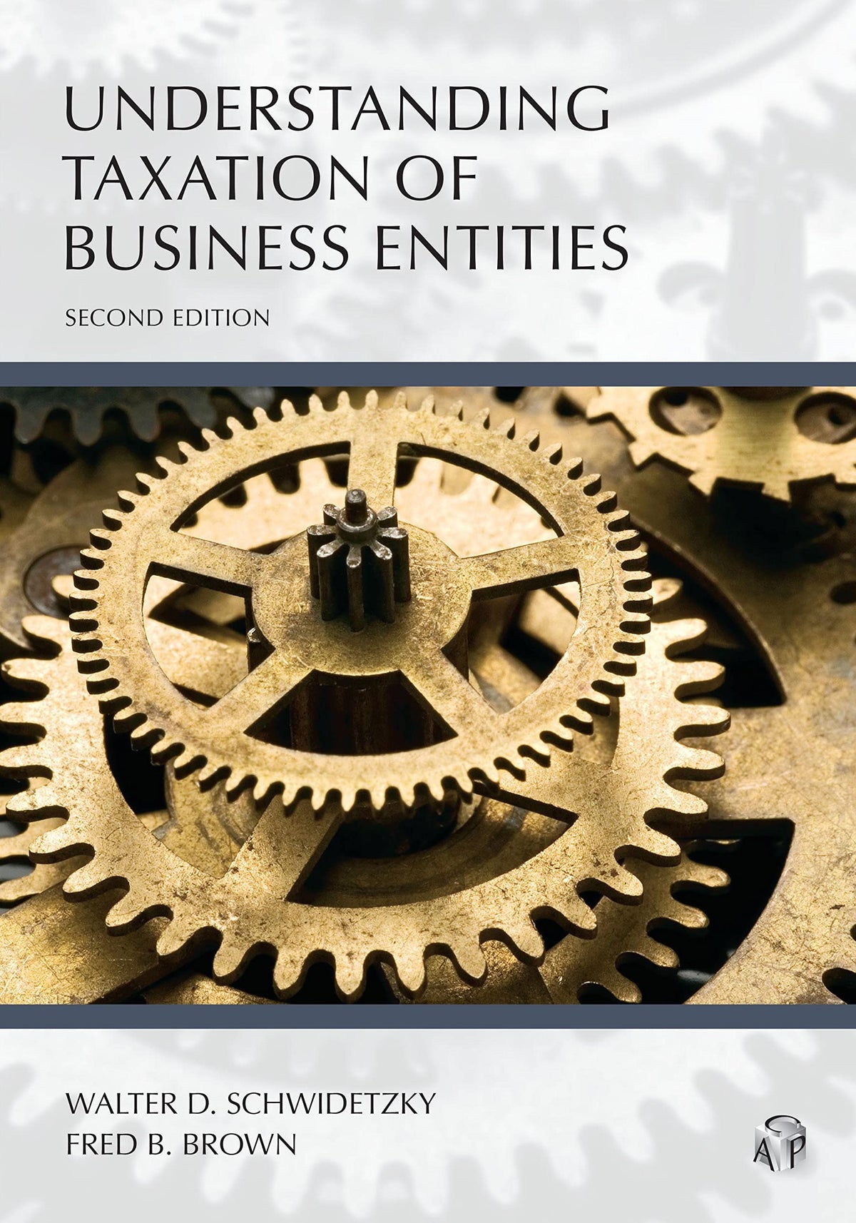 Understanding Taxation of Business Entities (Understanding Series)