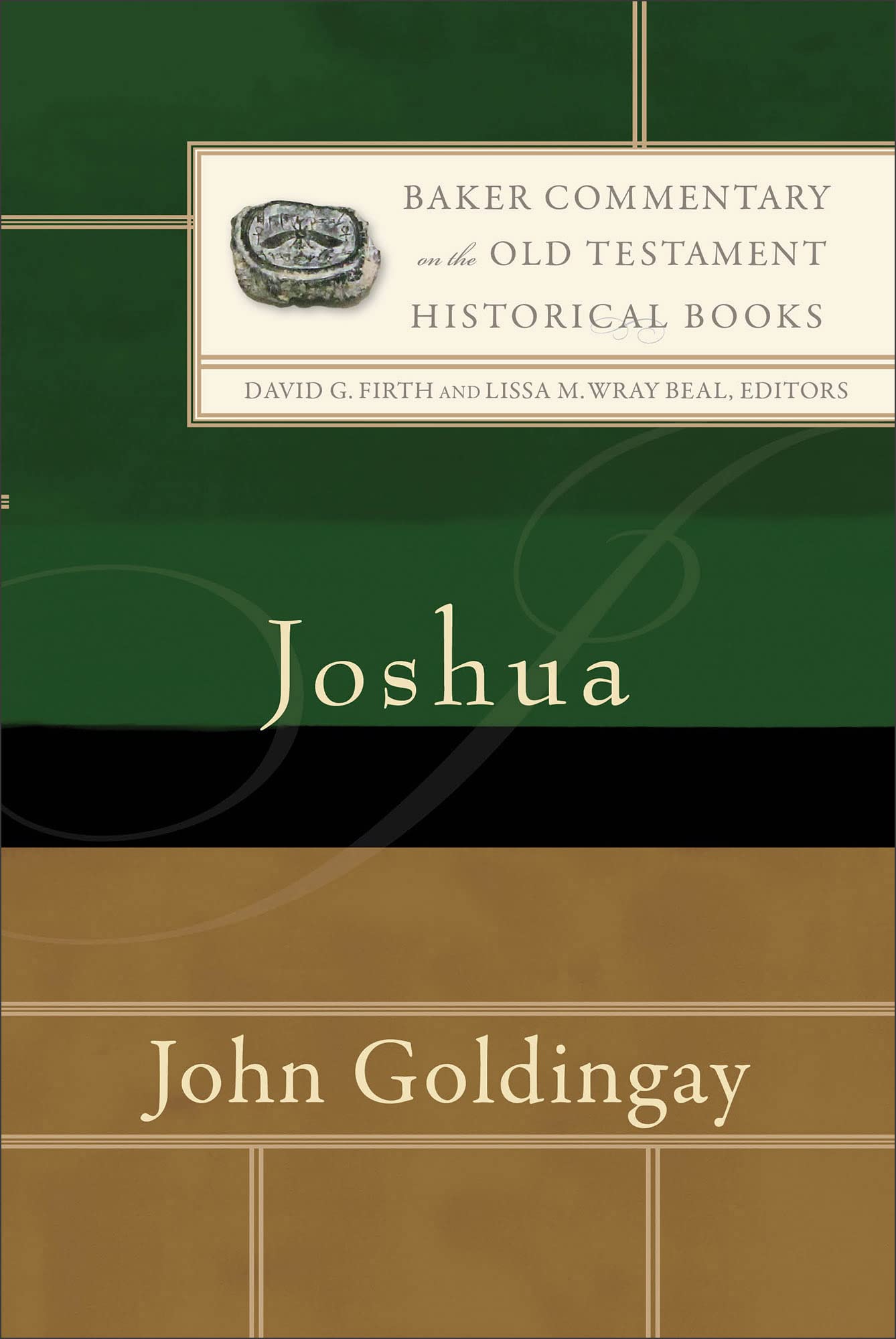 Joshua: An Exegetical & Theological Bible Commentary - BCOT (Baker Commentary on the Old Testament)