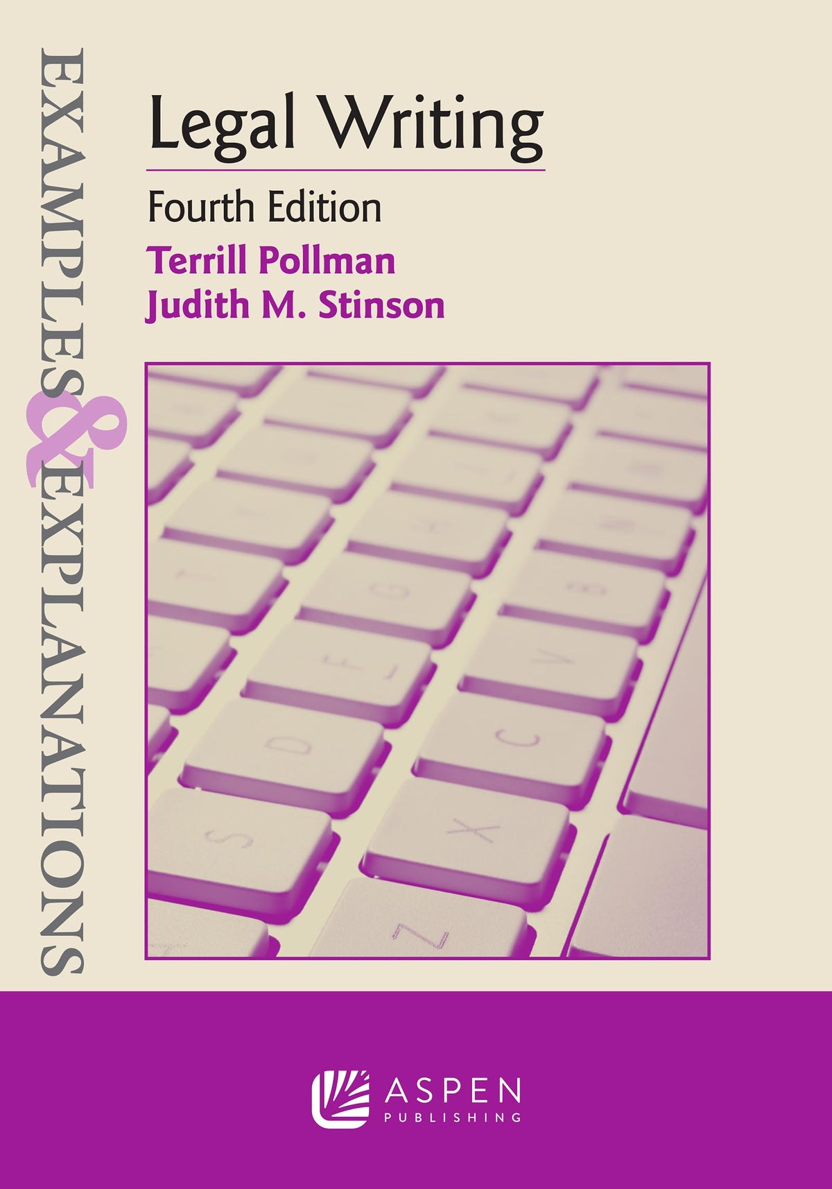 Examples & Explanations for Legal Writing