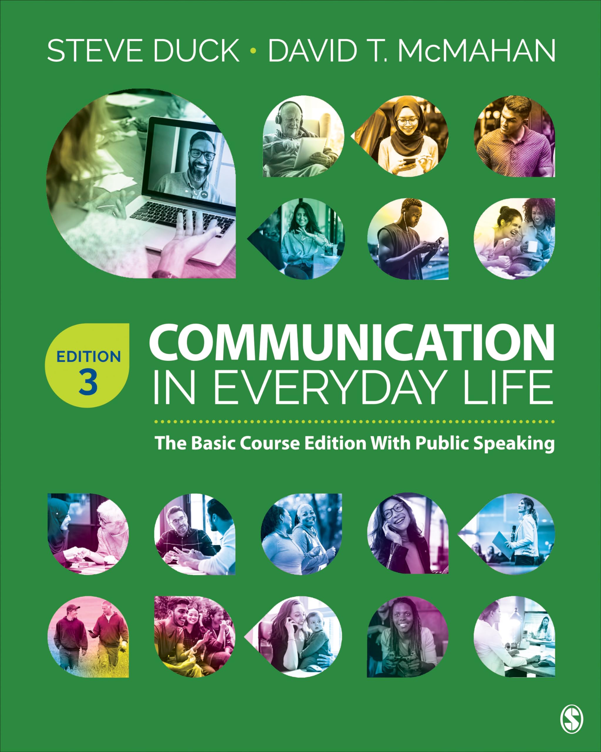 Communication in Everyday Life: The Basic Course Edition With Public Speaking