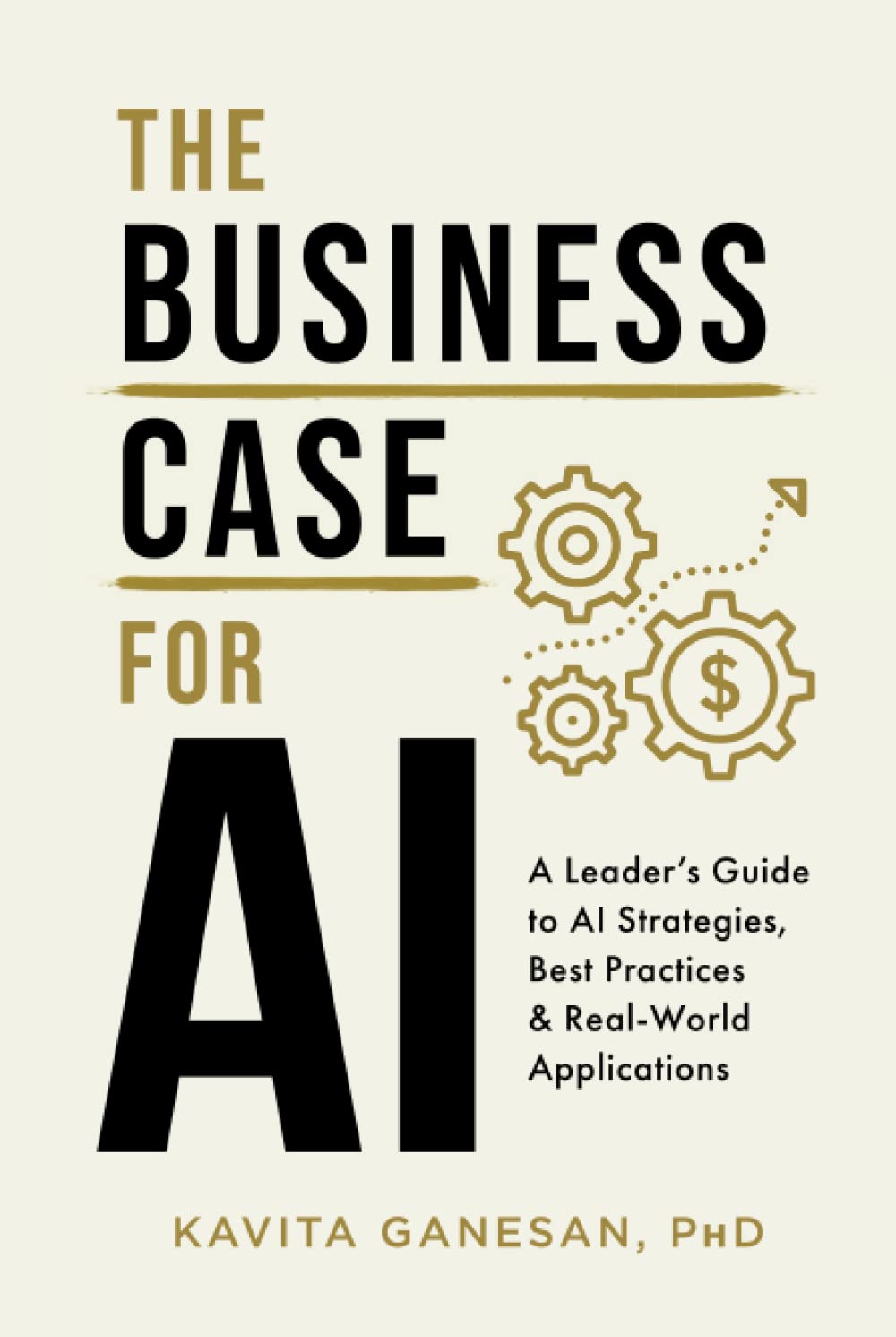 The Business Case for AI: A Leader&
