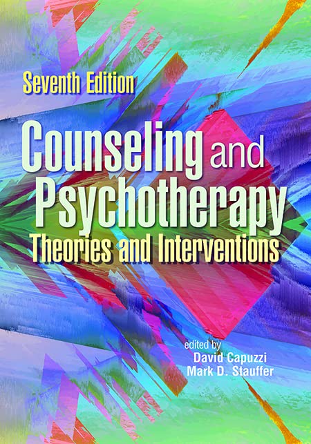 Counseling and Psychotherapy: Theories and Interventions