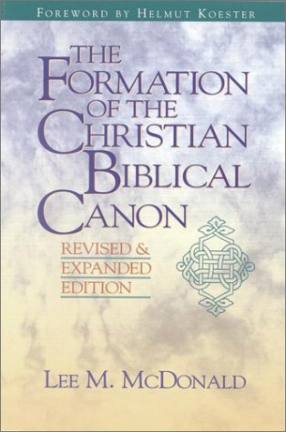 The Formation of the Christian Biblical Canon — used book cover