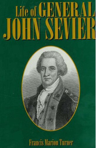 Life of General John Sevier