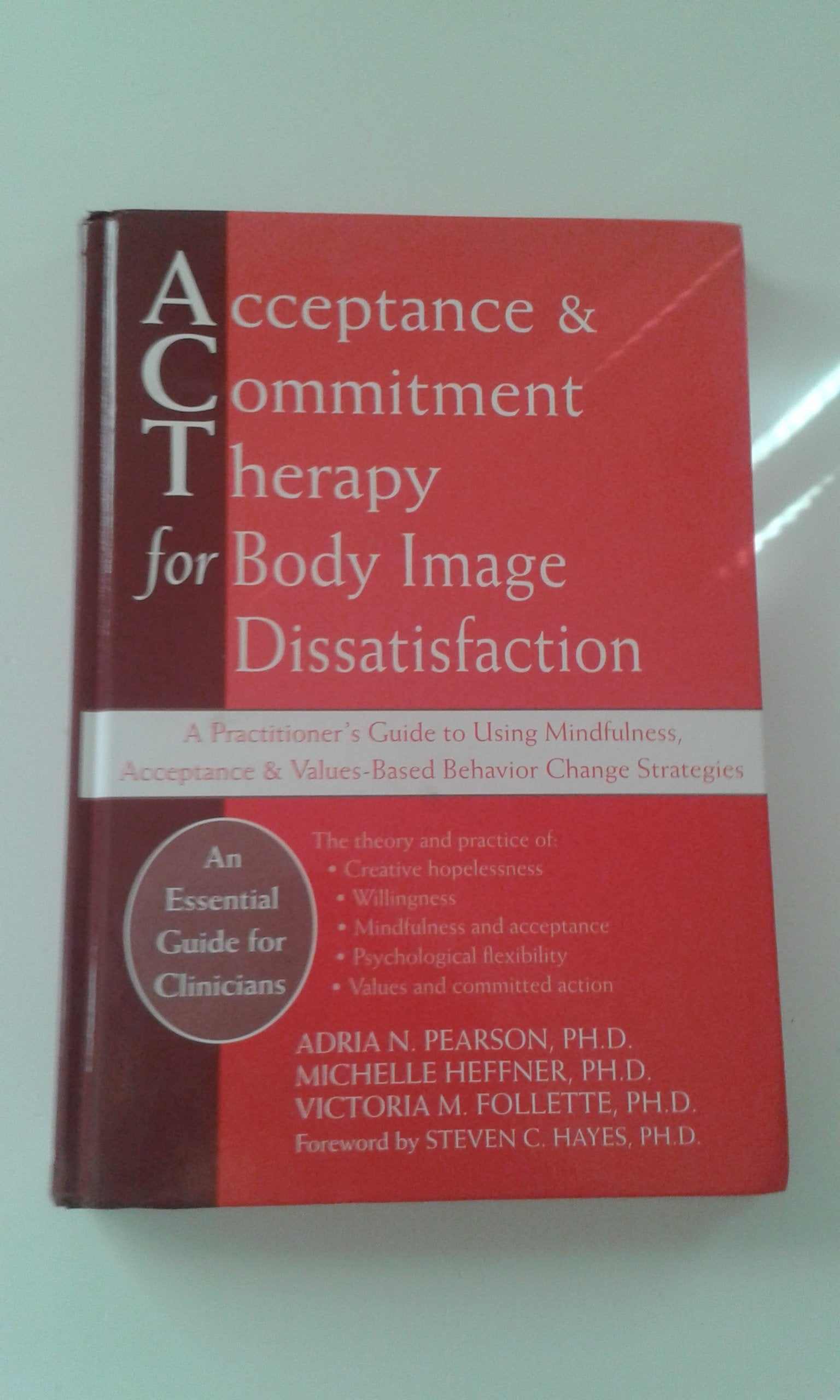 Acceptance and Commitment Therapy for Body Image Dissatisfaction — used book cover