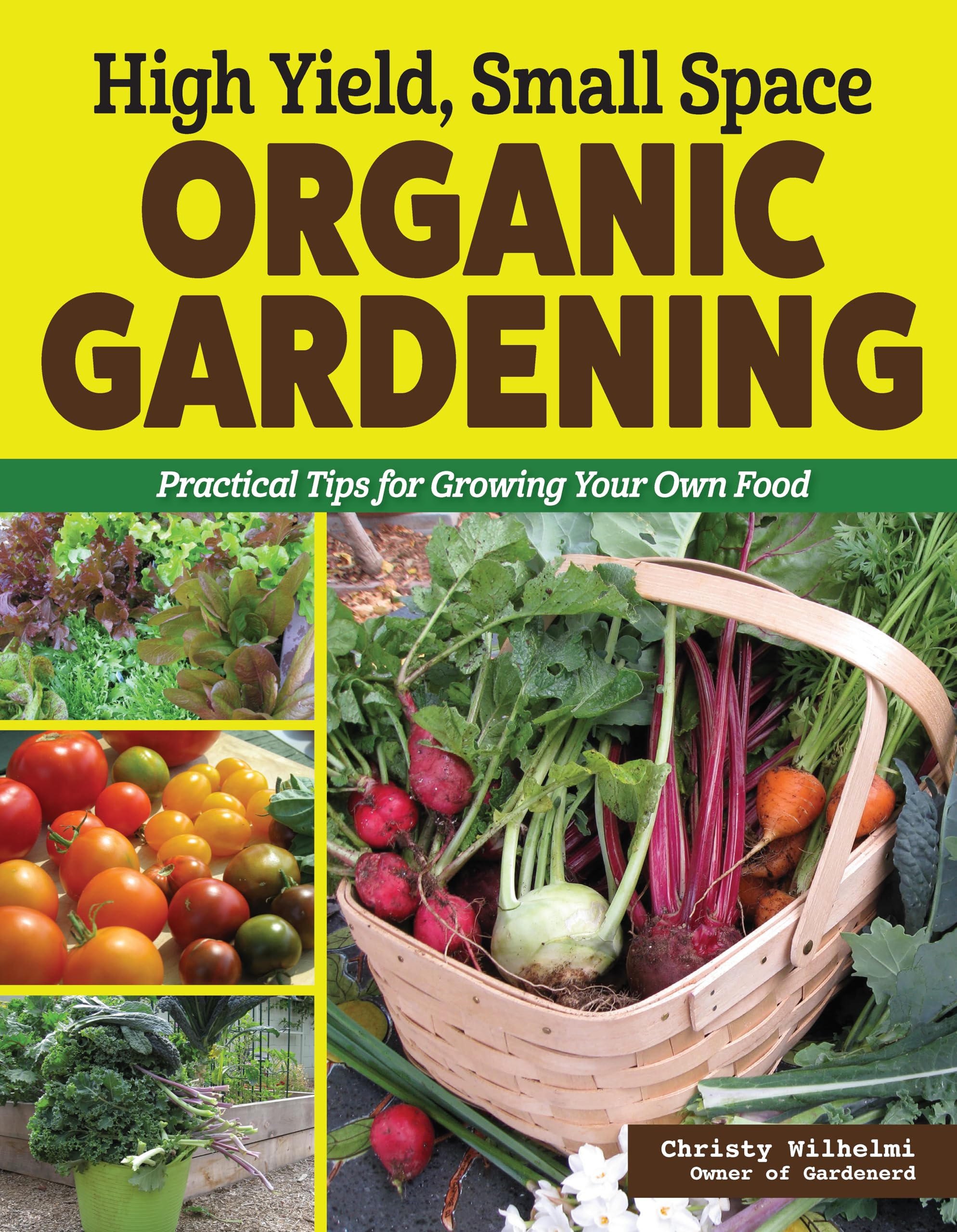 High Yield, Small Space Organic Gardening — used book cover