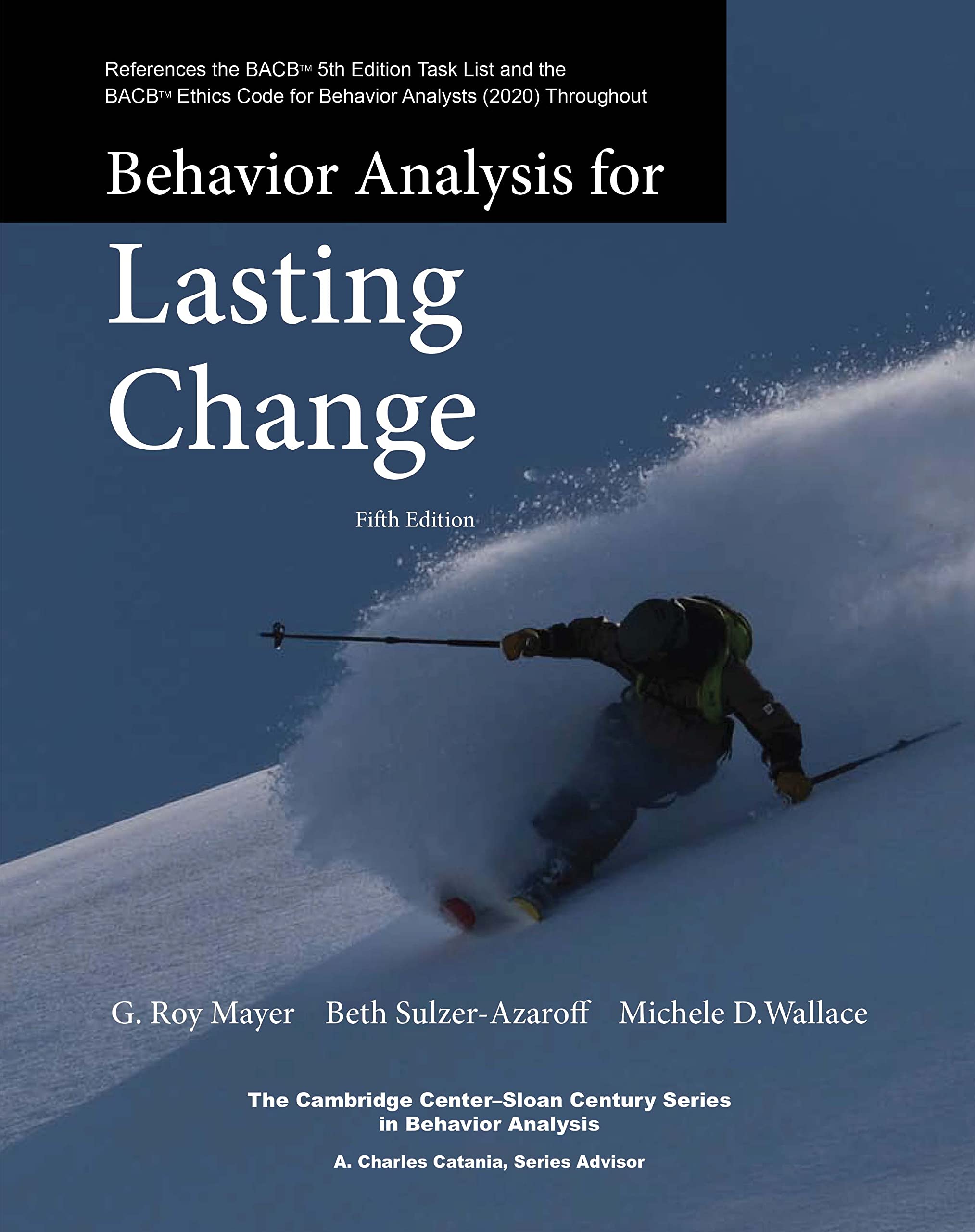 Behavior Analysis for Lasting Change