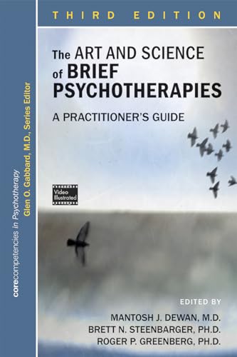 The Art and Science of Brief Psychotherapies: A Practitioner&