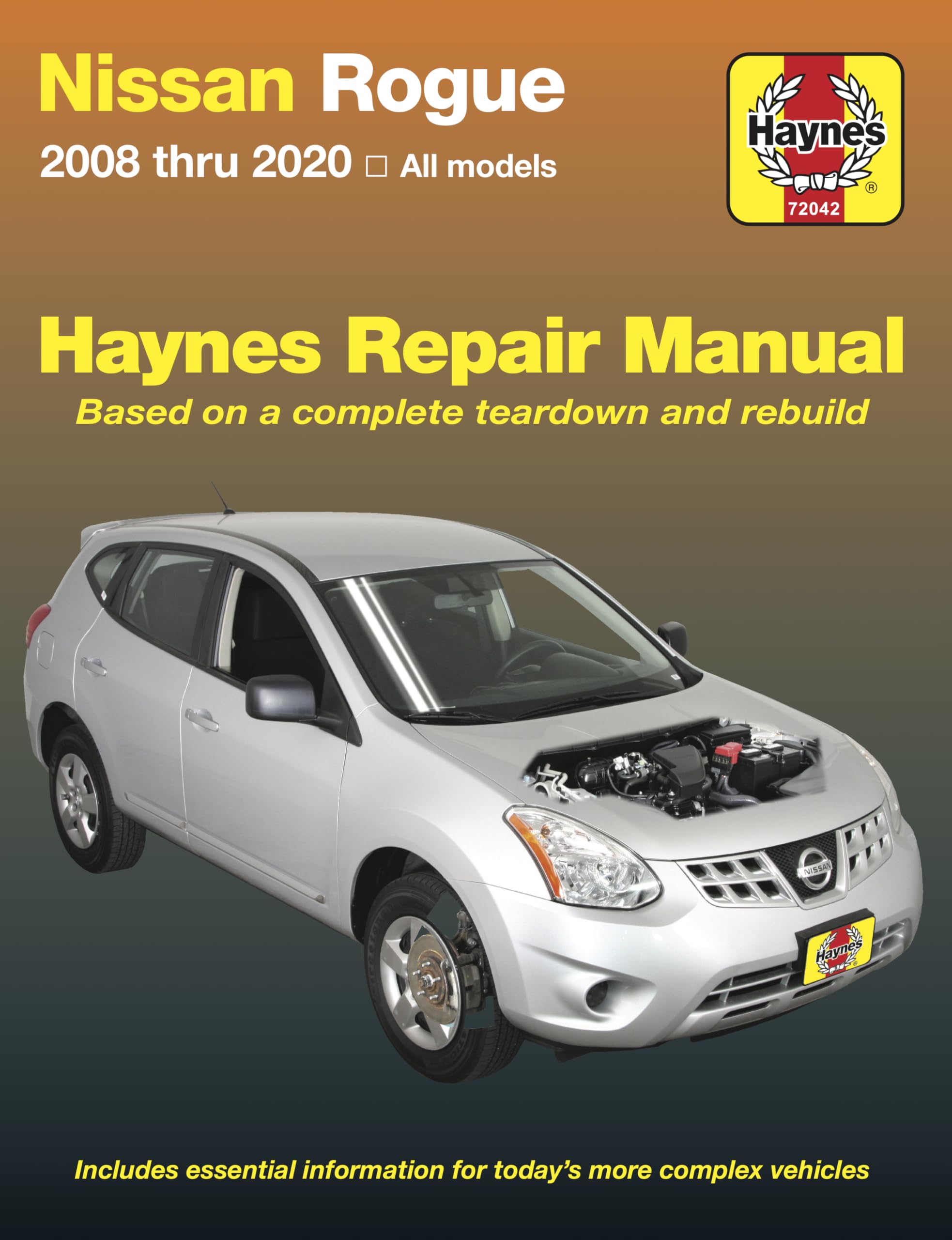 Nissan Rogue 2008 thru 2020 All Models Haynes Repair Manual - Based on a Complete Teardown and Rebuild (Haynes Automotive)