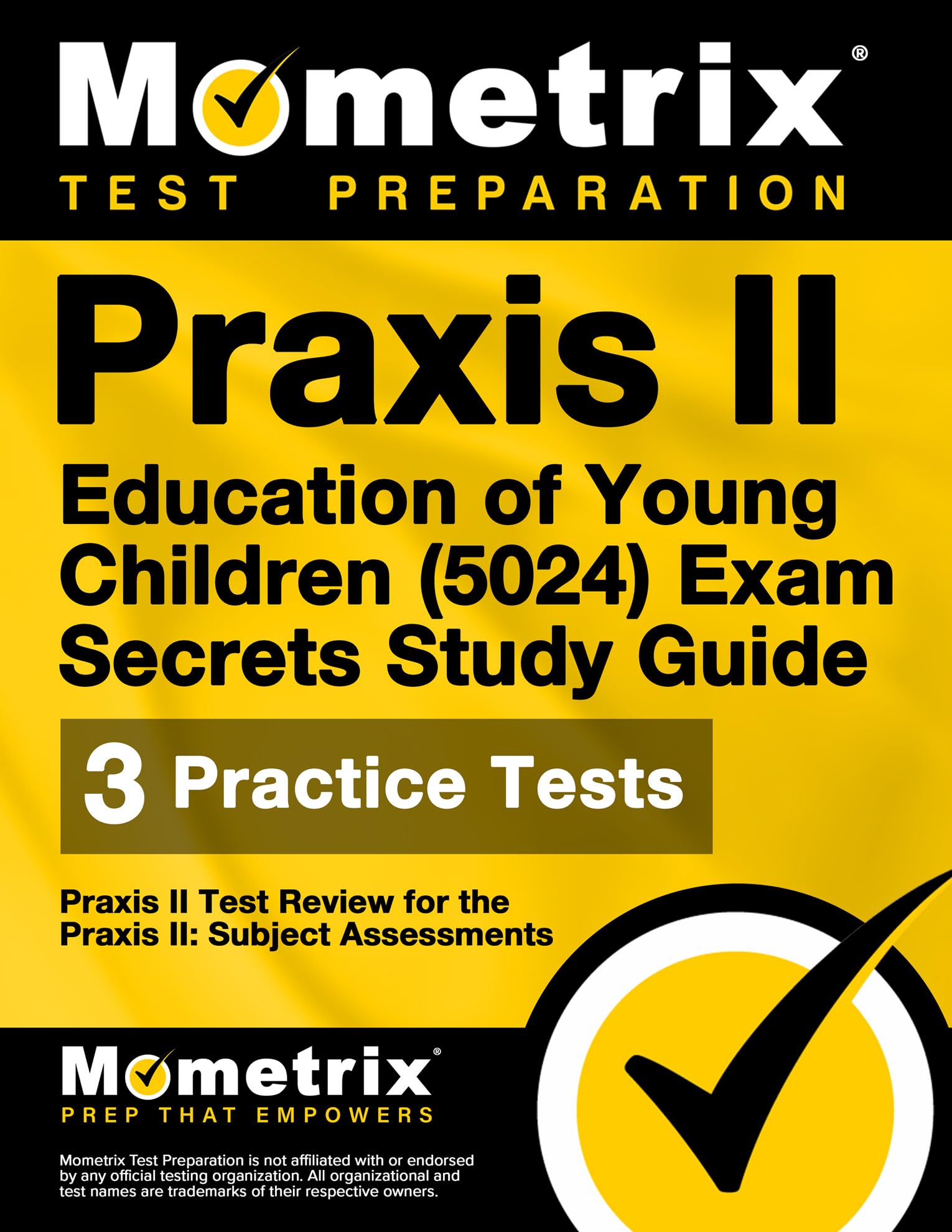 Praxis II Education of Young Children (5024) Exam Secrets Study Guide — used book cover