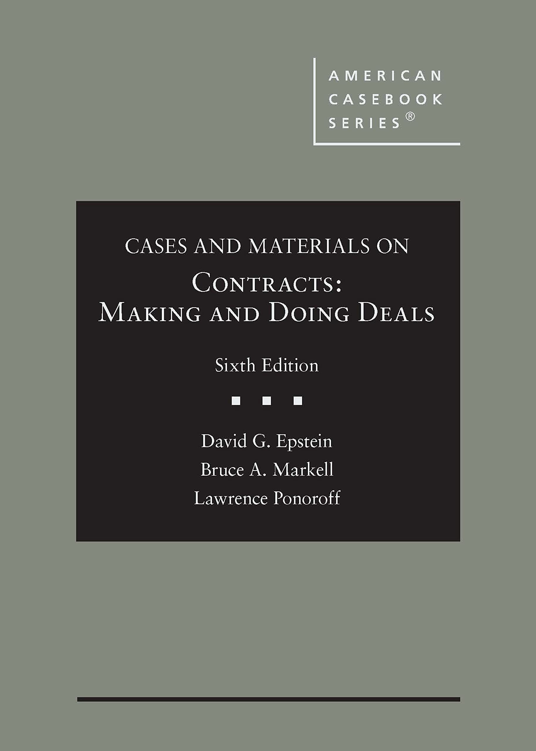 Cases and Materials on Contracts, Making and Doing Deals — used book cover