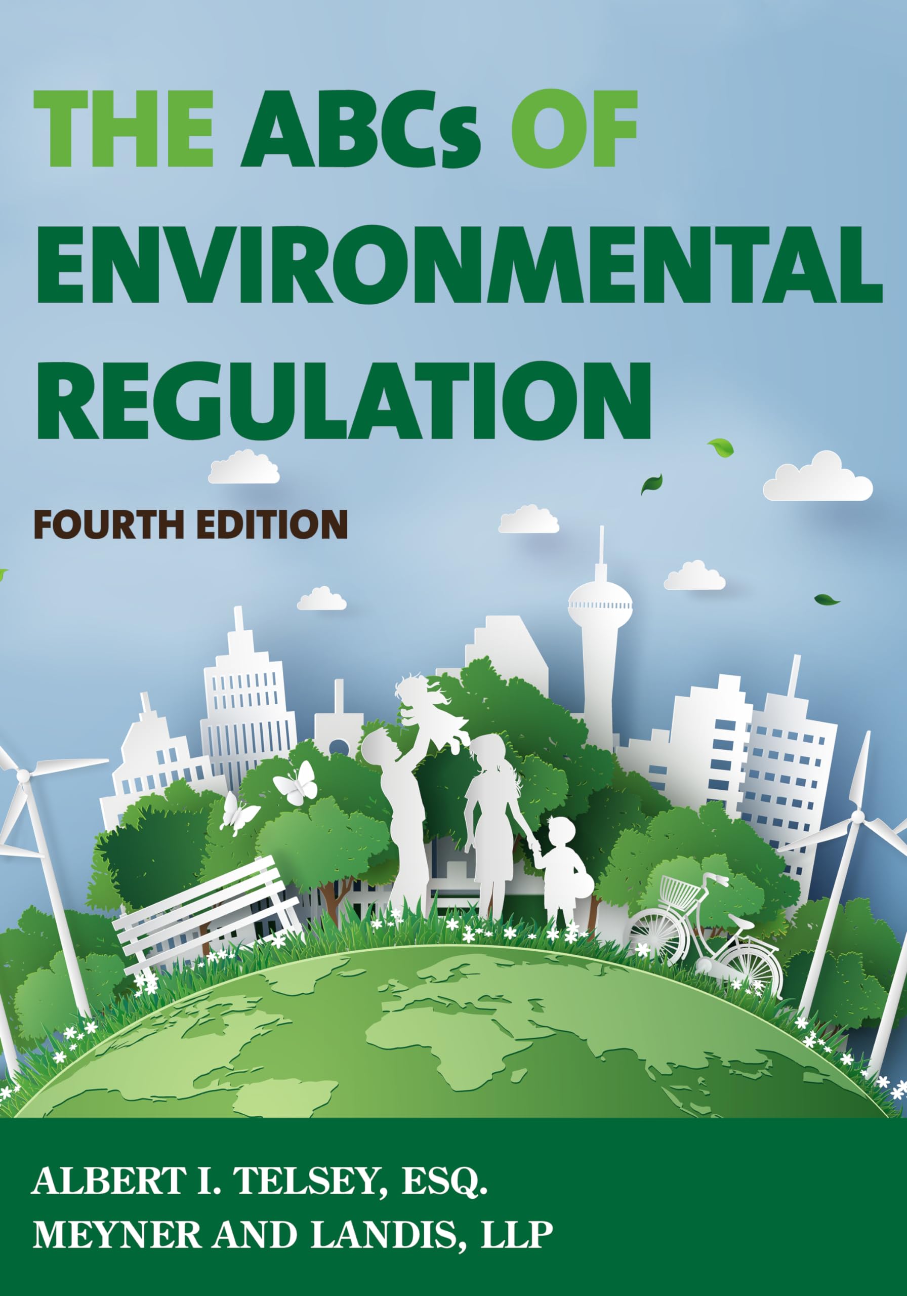 The ABCs of Environmental Regulation, Fourth Edition — used book cover