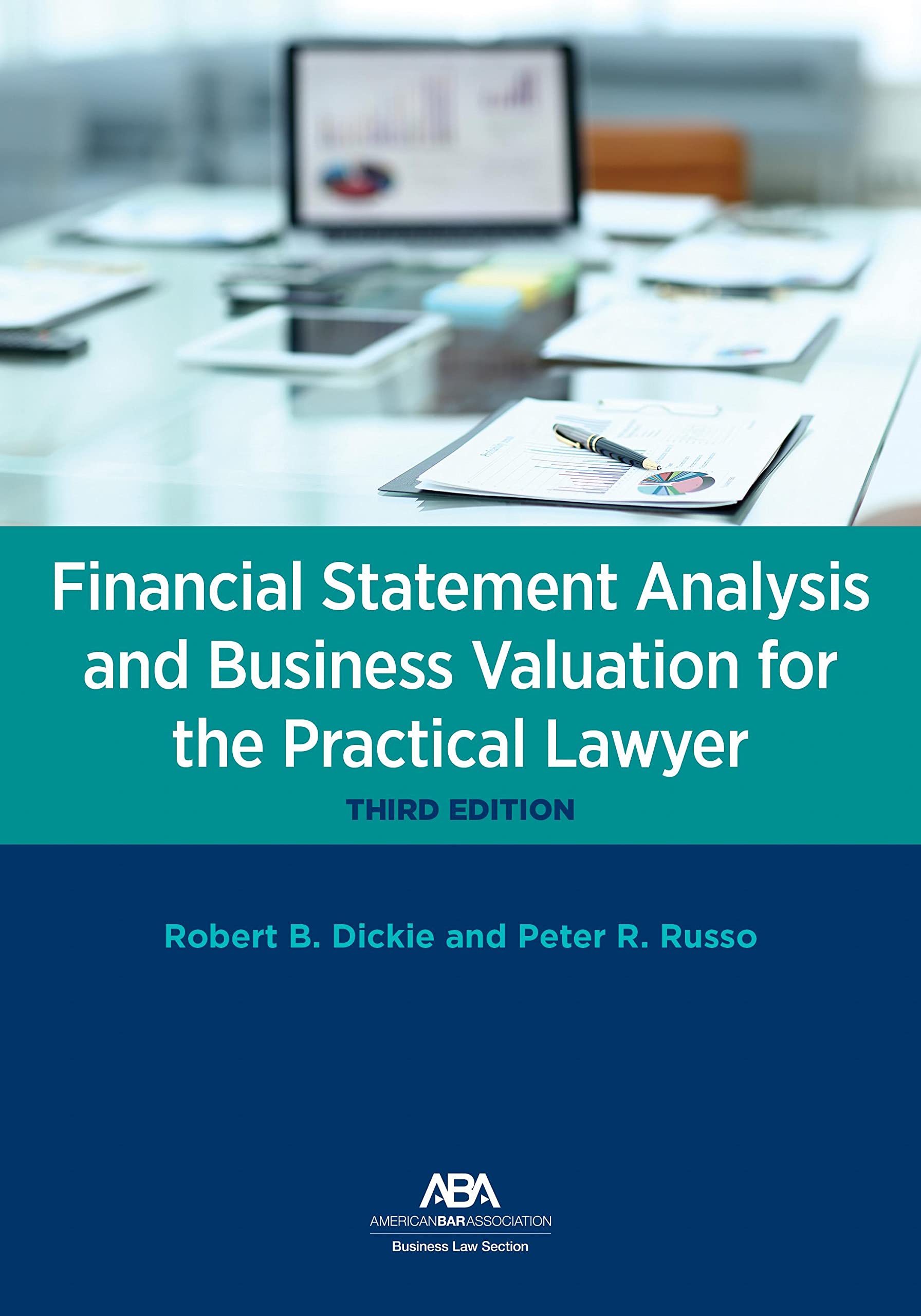 Financial Statement Analysis and Business Valuation for the Practical Lawyer, Third Edition — used book cover