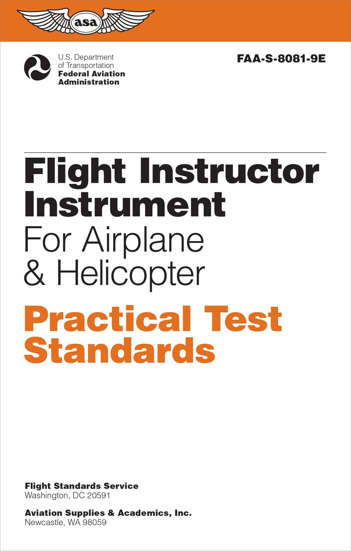 Flight Instructor Instrument Practical Test Standards for Airplane & Helicopter (2026): FAA-S-8081-9E (ASA Practical Test Standards Series)