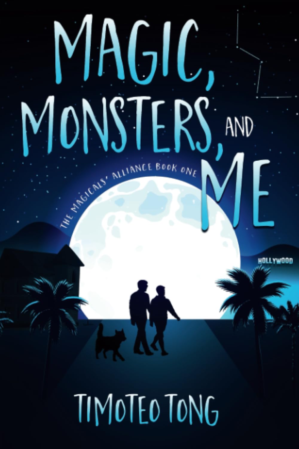 Magic, Monsters, and Me (The Magicals&