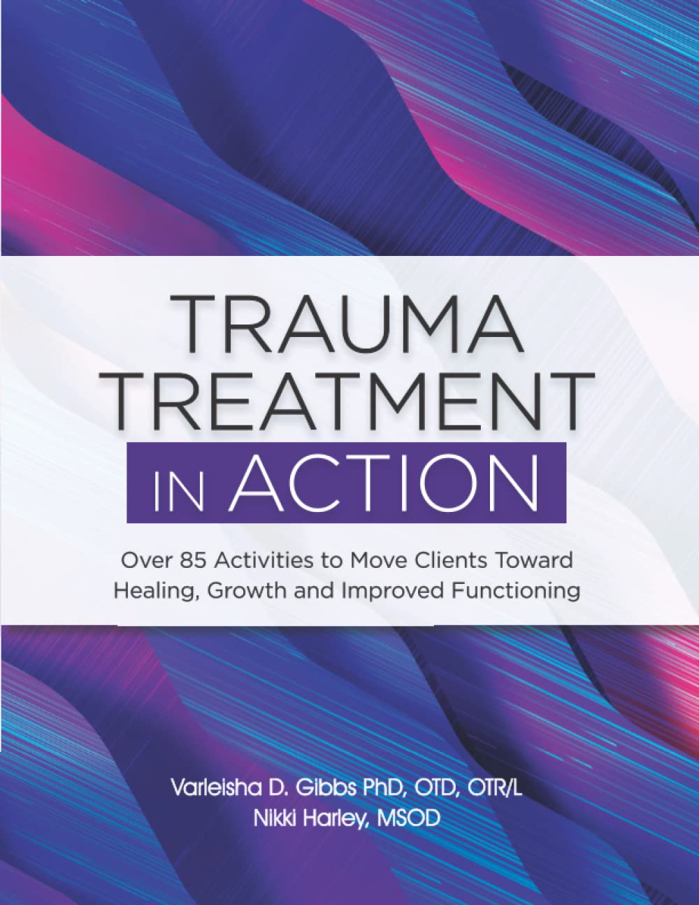 Trauma Treatment in ACTION — used book cover