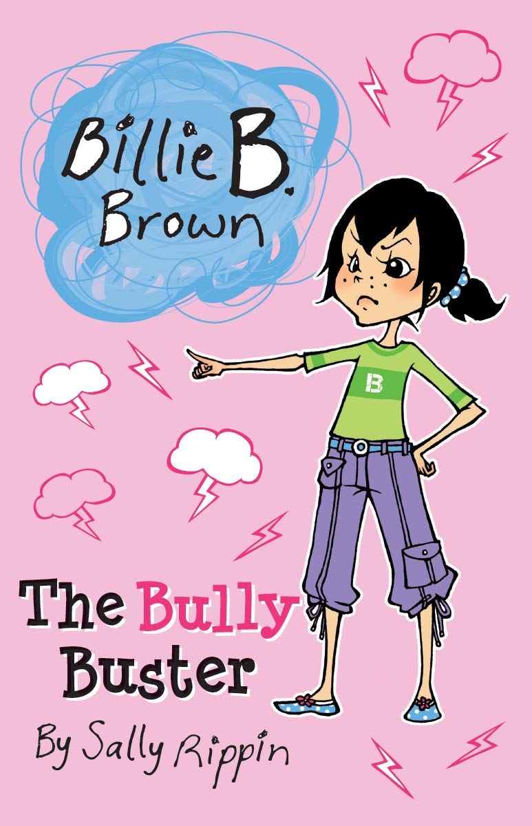 The Bully Buster (Billie B. Brown)