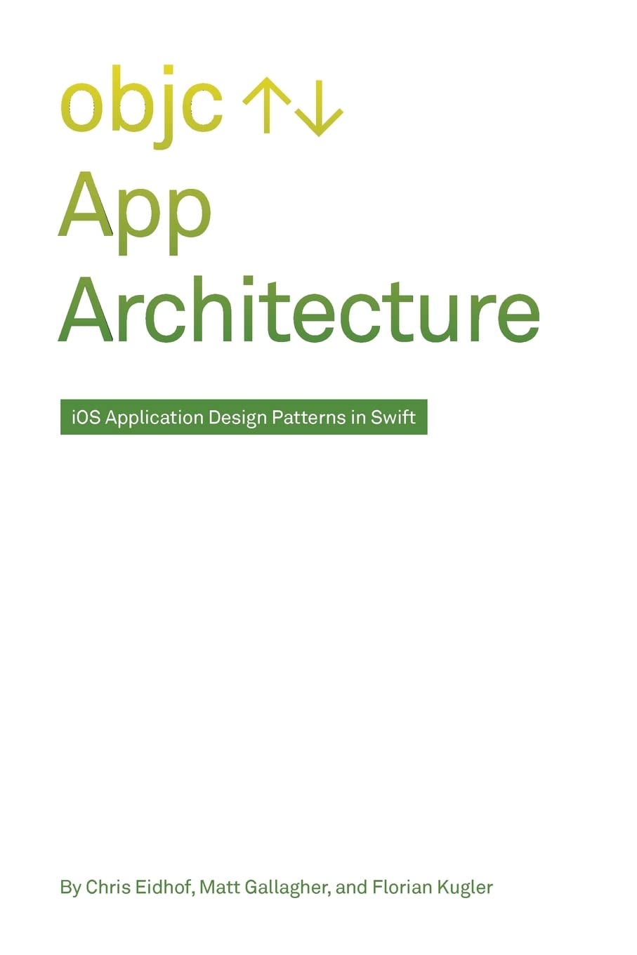 App Architecture: iOS Application Design Patterns in Swift — used book cover