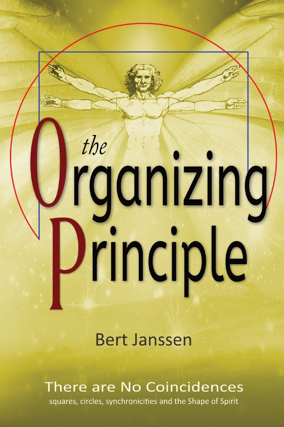 the Organizing Principle: There are No Coincidences