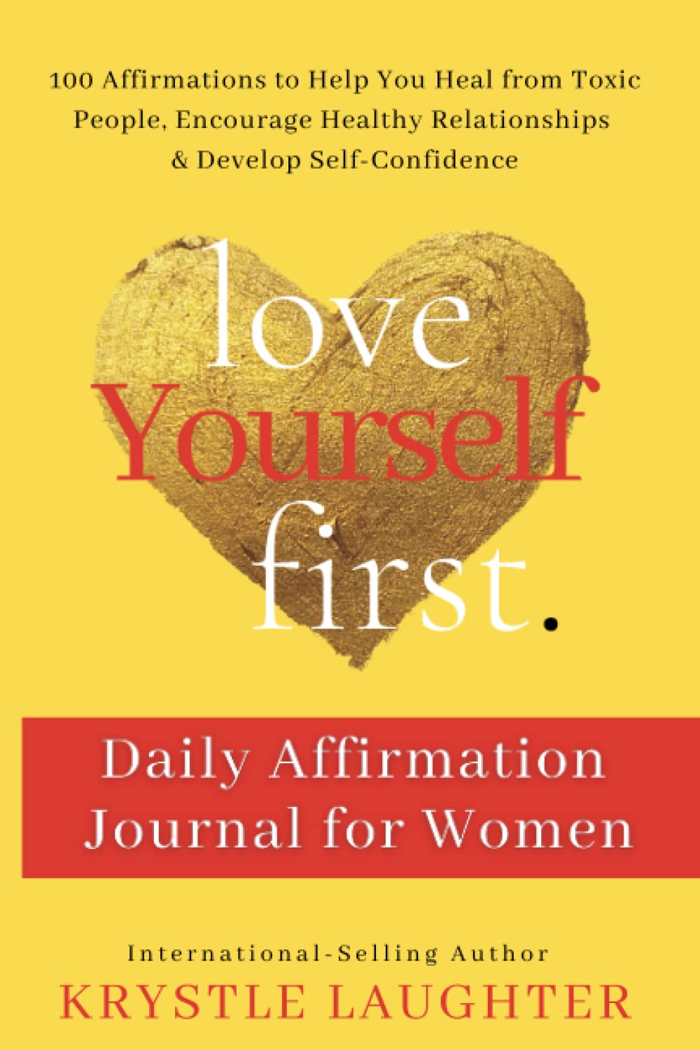 Love Yourself First Daily Affirmation Journal for Women — used book cover