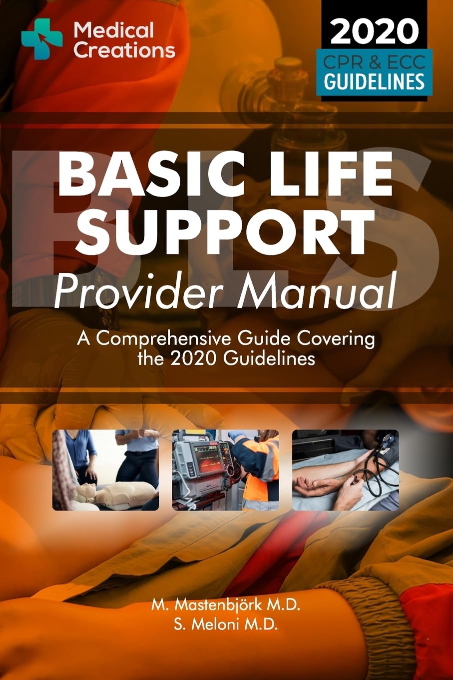 Basic Life Support Provider Manual - A Comprehensive Guide Covering the Latest Guidelines — used book cover