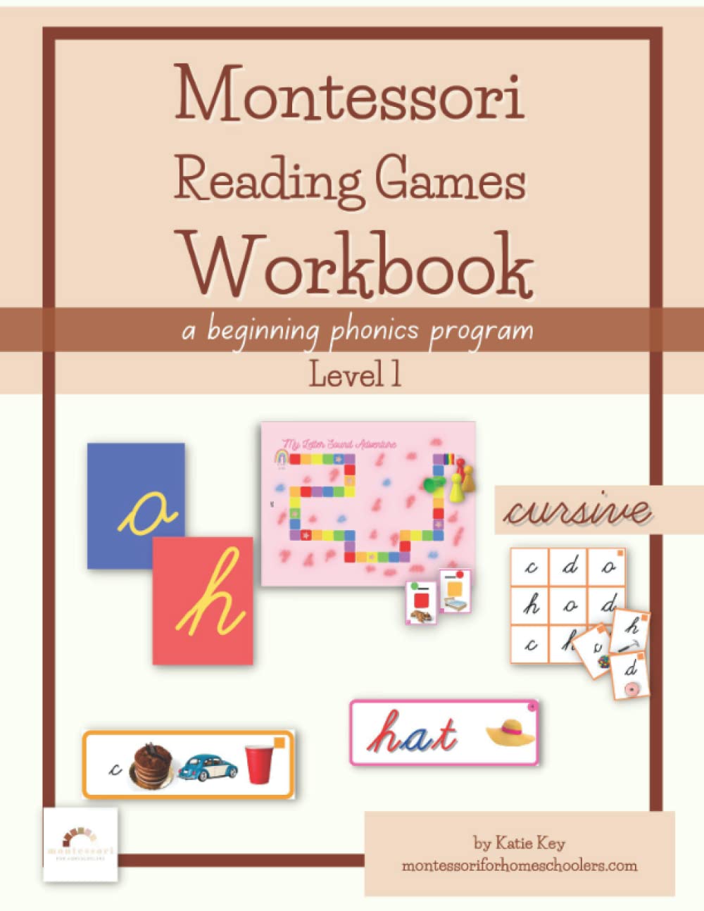 Montessori Reading Games Workbook, Level 1 Cursive: A Beginning Phonics Program