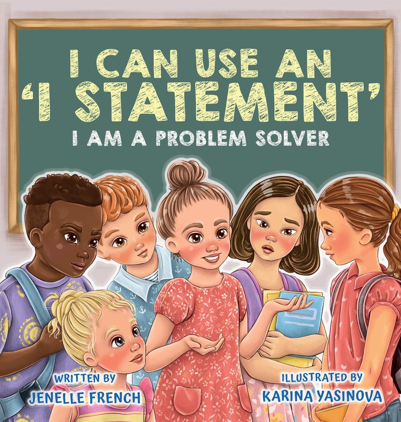 I Can Use an I Statement — used book cover