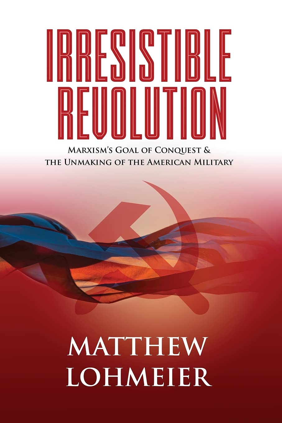 Irresistible Revolution: Marxism&