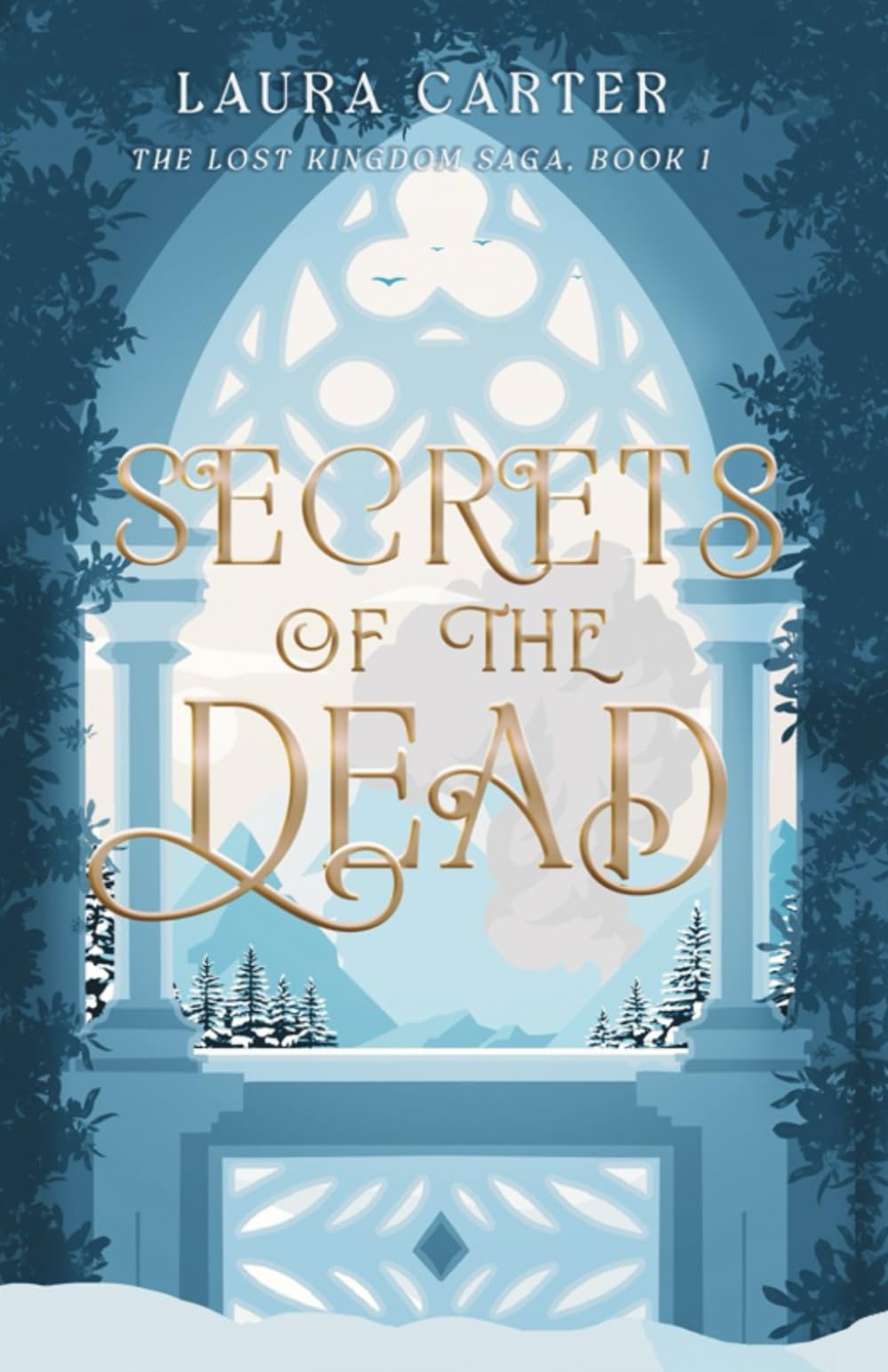 Secrets of the Dead (The Lost Kingdom Saga)