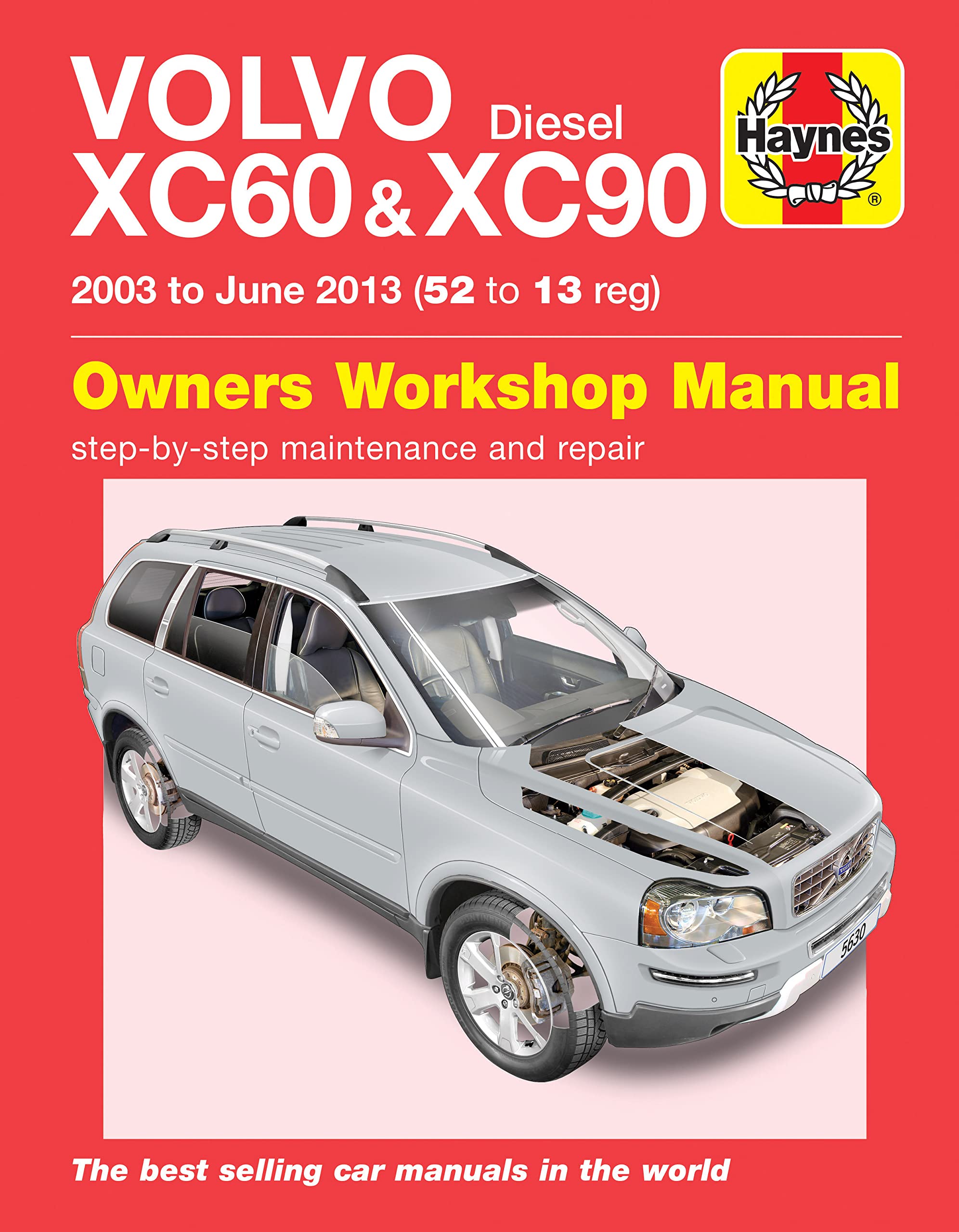 Volvo Diesel XC60 and XC90 Owners Workshop Manual 2003 to June 2013 Models