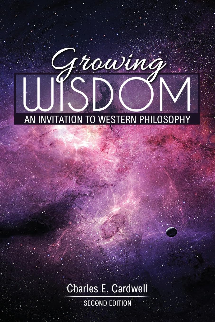 Growing Wisdom: An Invitation to Western Philosophy