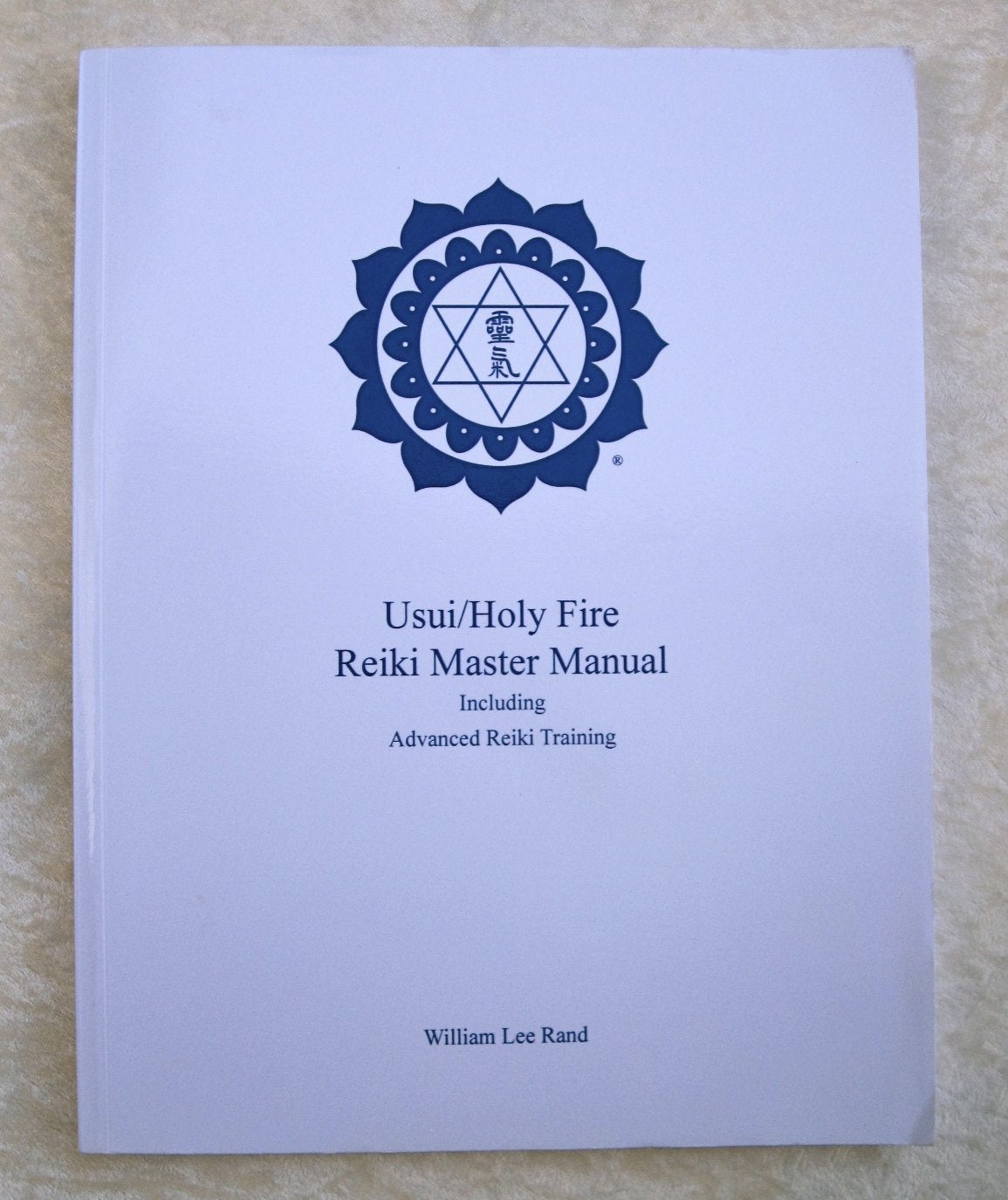 Usui/Holy Fire Reiki Master Manual — used book cover