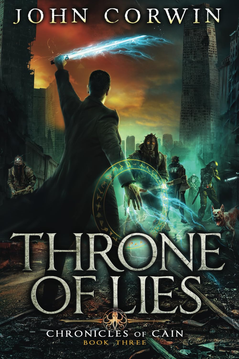 Throne of Lies: Epic Steampunk Fantasy (Chronicles of Cain)