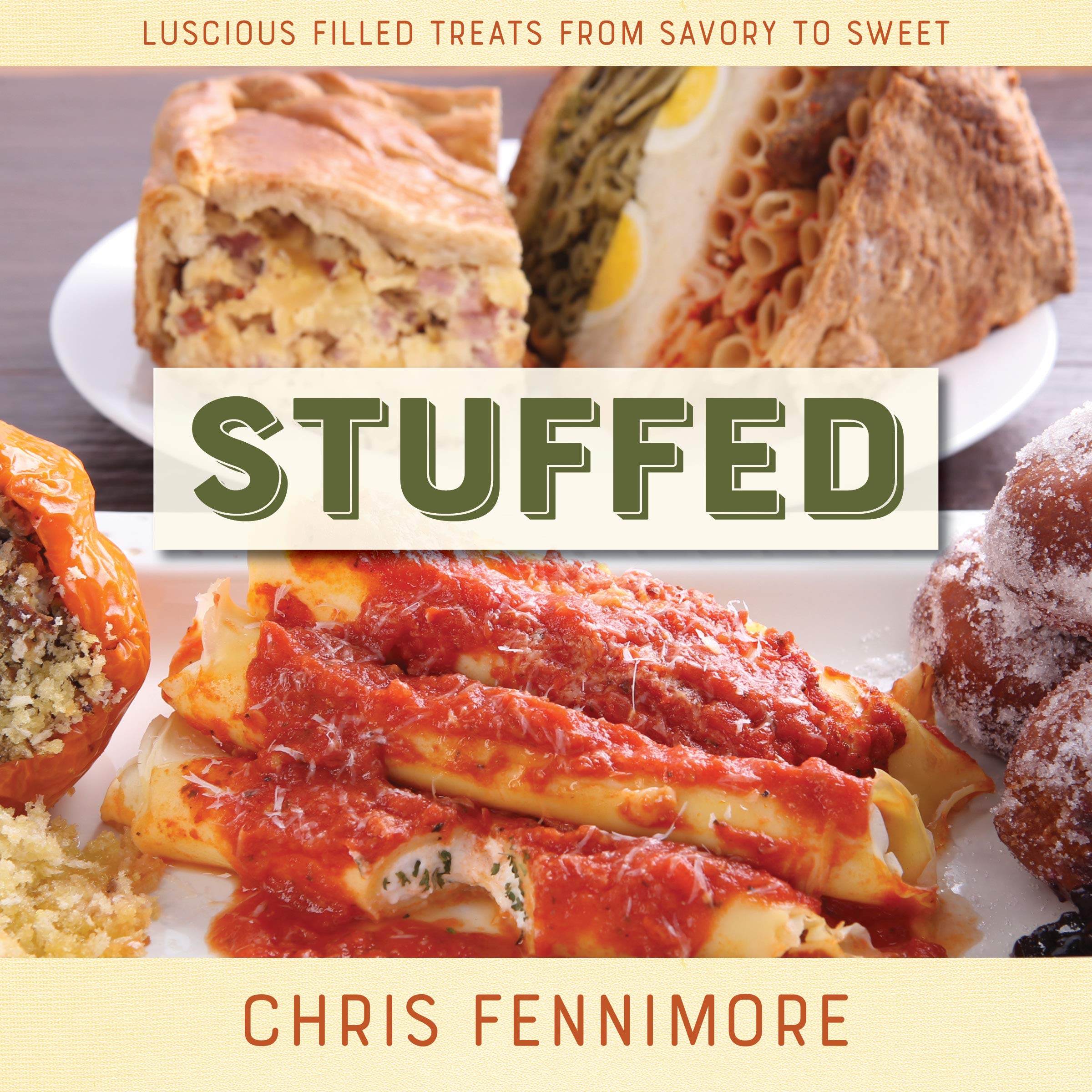 Stuffed: Luscious Filled Treats from Savory to Sweet — used book cover