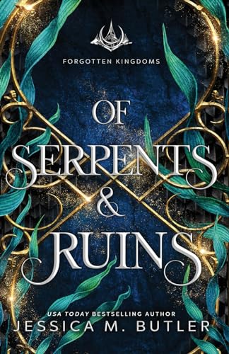 Of Serpents and Ruins